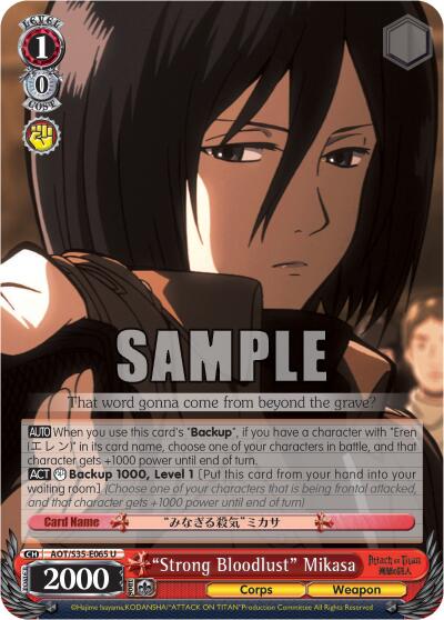 "Strong Bloodlust" Mikasa