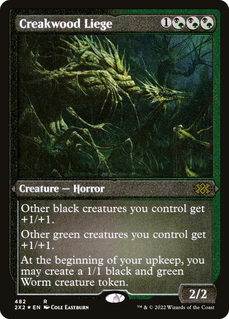 Creakwood Liege (Foil Etched)