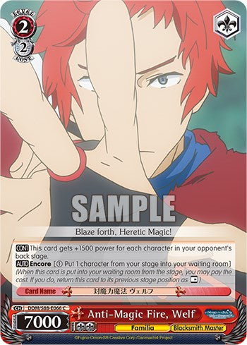 Anti-Magic Fire, Welf
