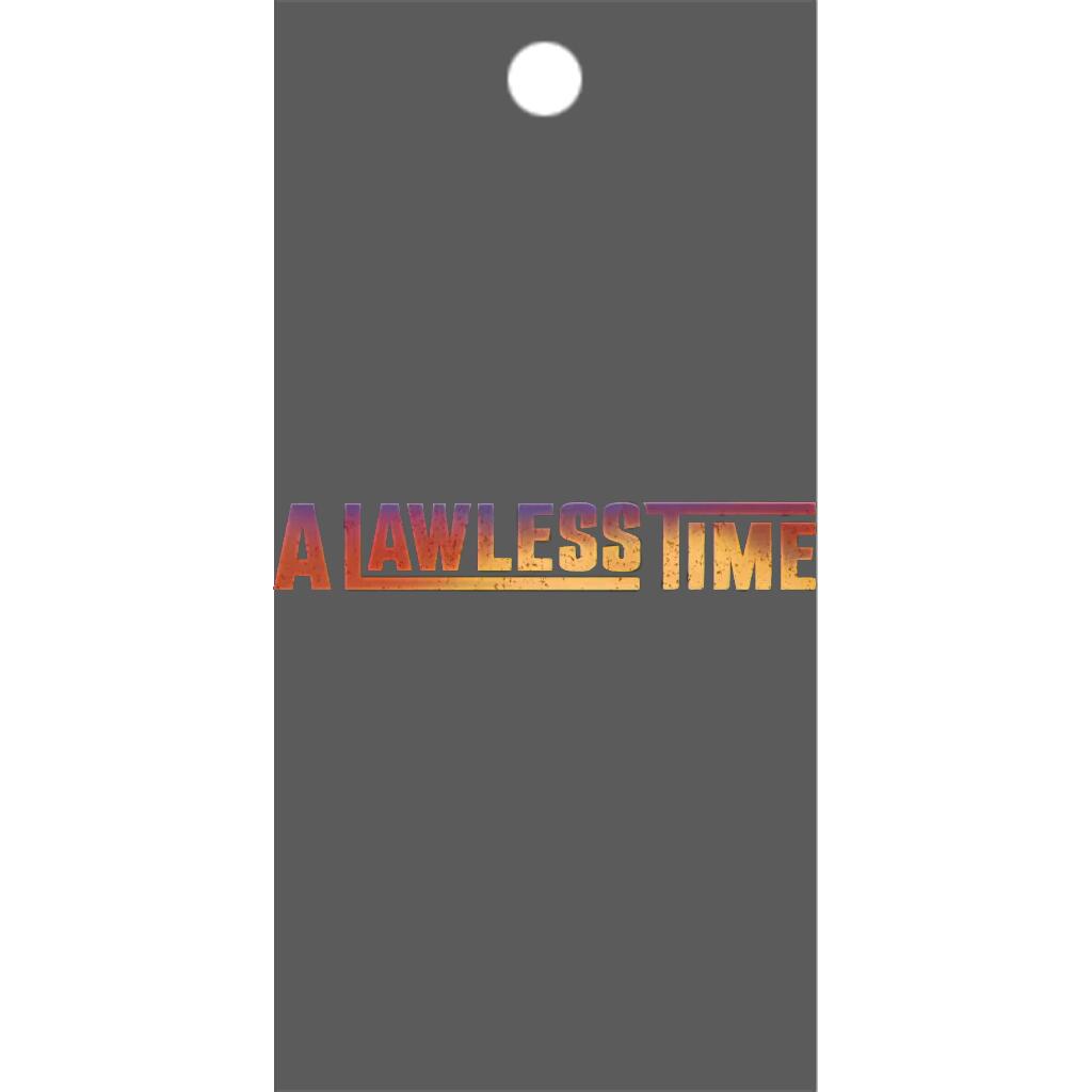 A Lawless Time - Booster Pack