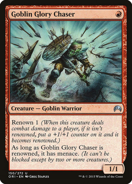 Goblin Glory Chaser [ORI - 150]