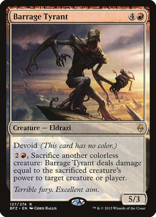 Barrage Tyrant [BFZ - 127]