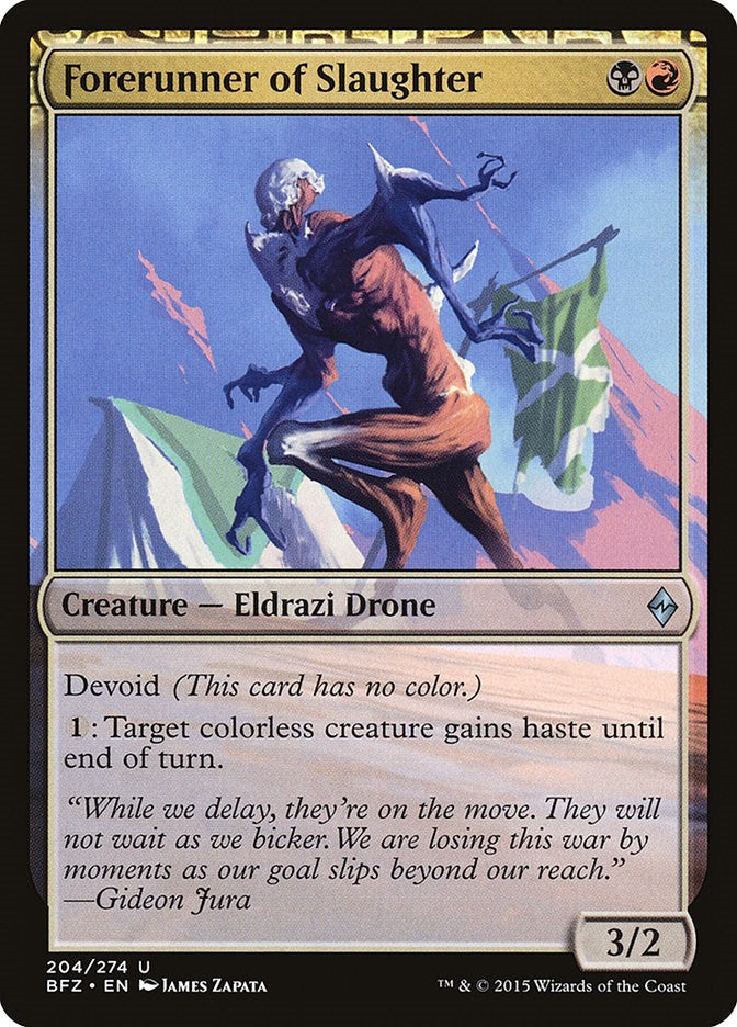 Forerunner of Slaughter [BFZ - 204]