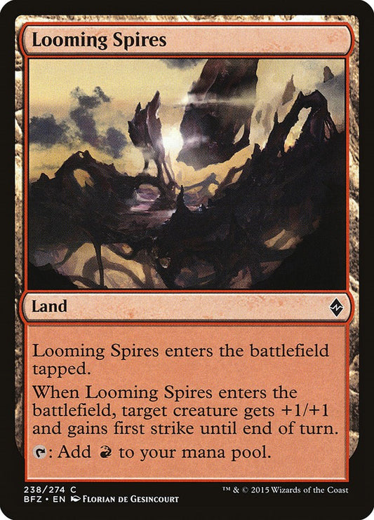 Looming Spires [BFZ - 238]