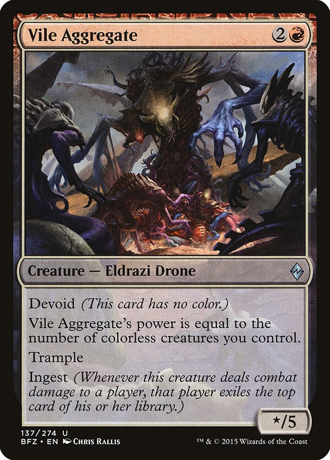 Vile Aggregate [BFZ - 137]