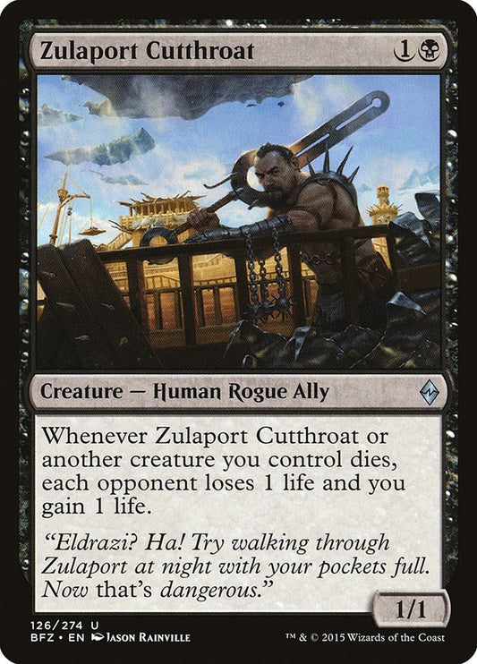 Zulaport Cutthroat [BFZ - 126]