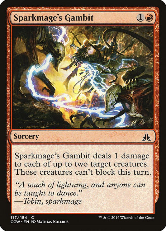 Sparkmage's Gambit [OGW - 117]