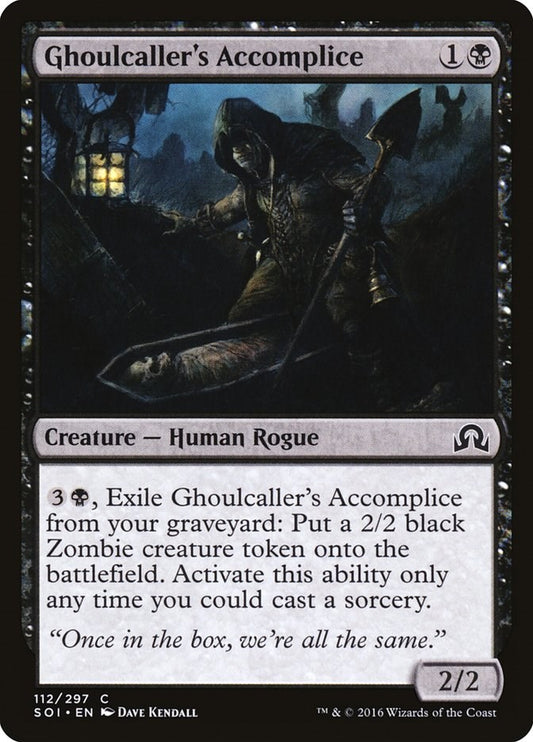 Ghoulcaller's Accomplice [SOI - 112]