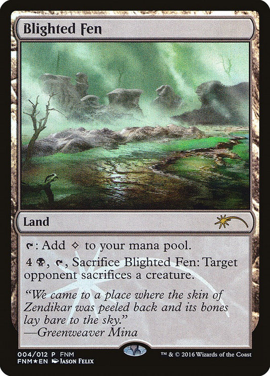 Blighted Fen [FNM - 4]