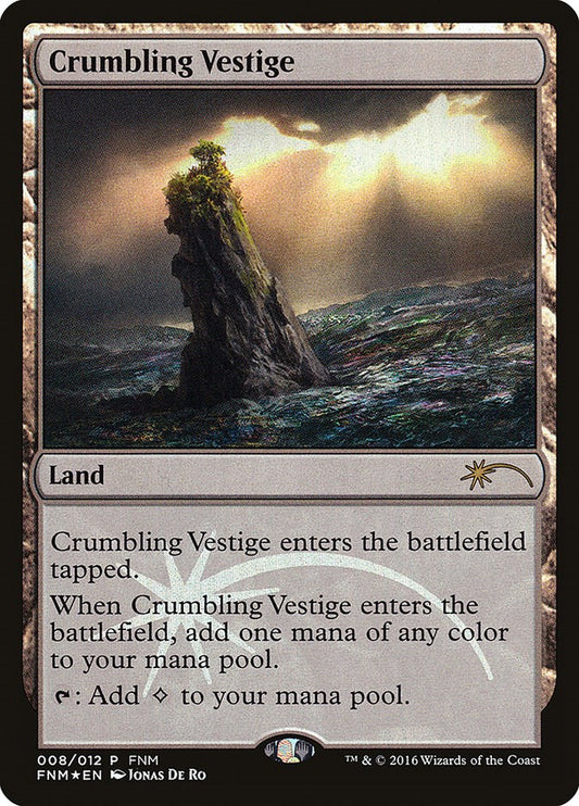 Crumbling Vestige [FNM - 8]