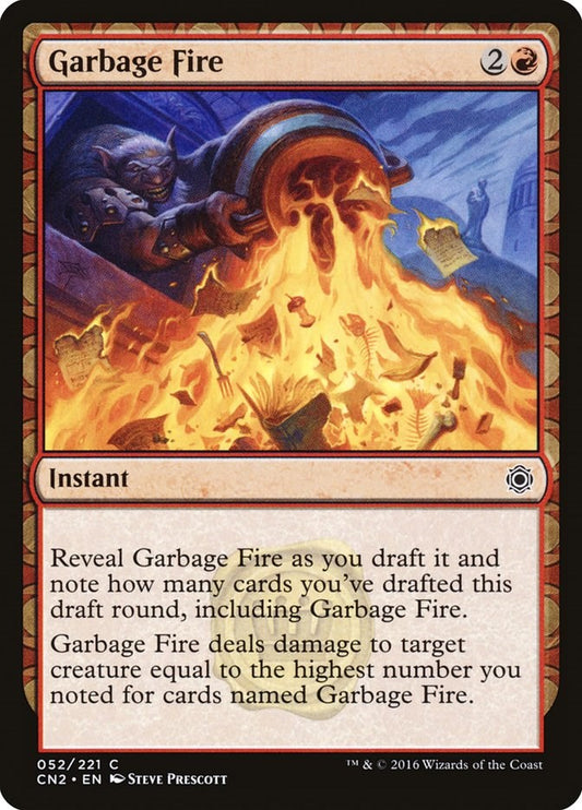 Garbage Fire [CN2 - 52]