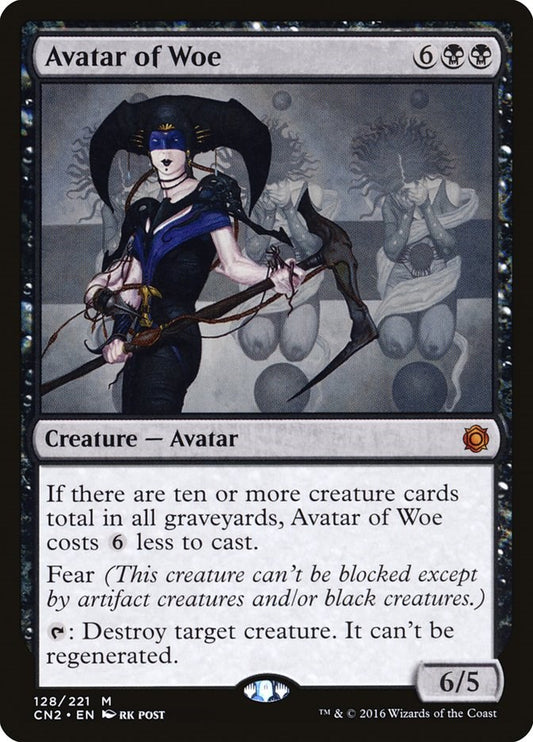 Avatar of Woe [CN2 - 128]