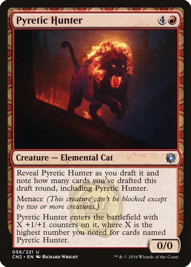 Pyretic Hunter [CN2 - 56]