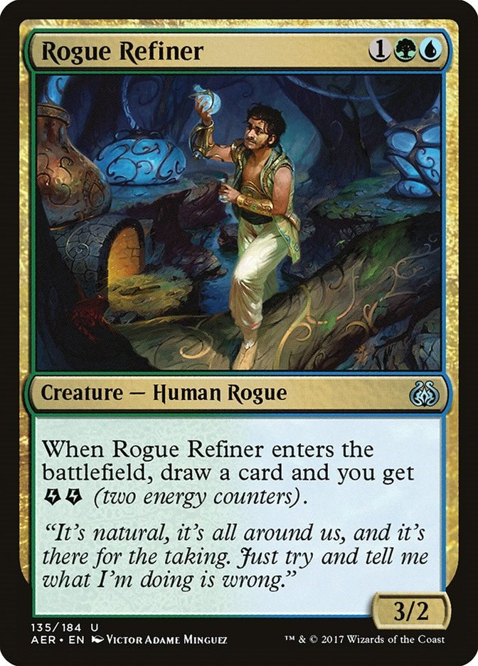 Rogue Refiner [AER - 135]