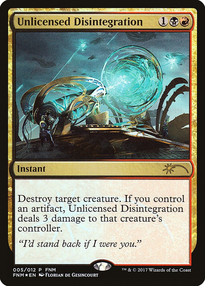 Unlicensed Disintegration [FNM - 5]