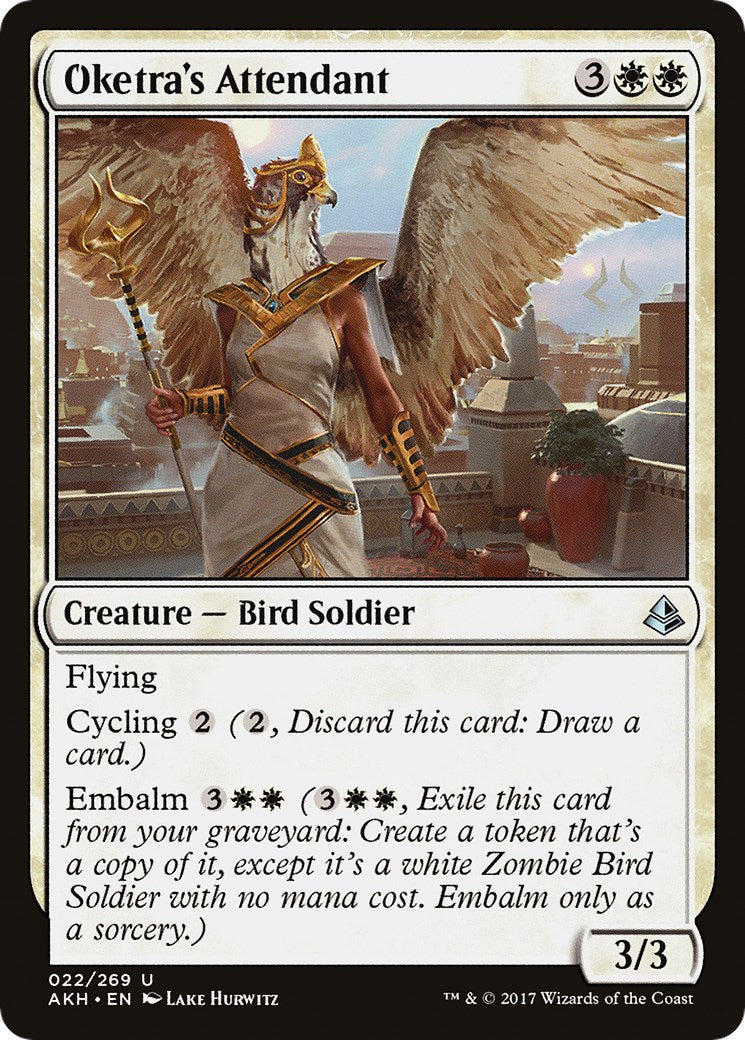 Oketra's Attendant [AKH - 22]