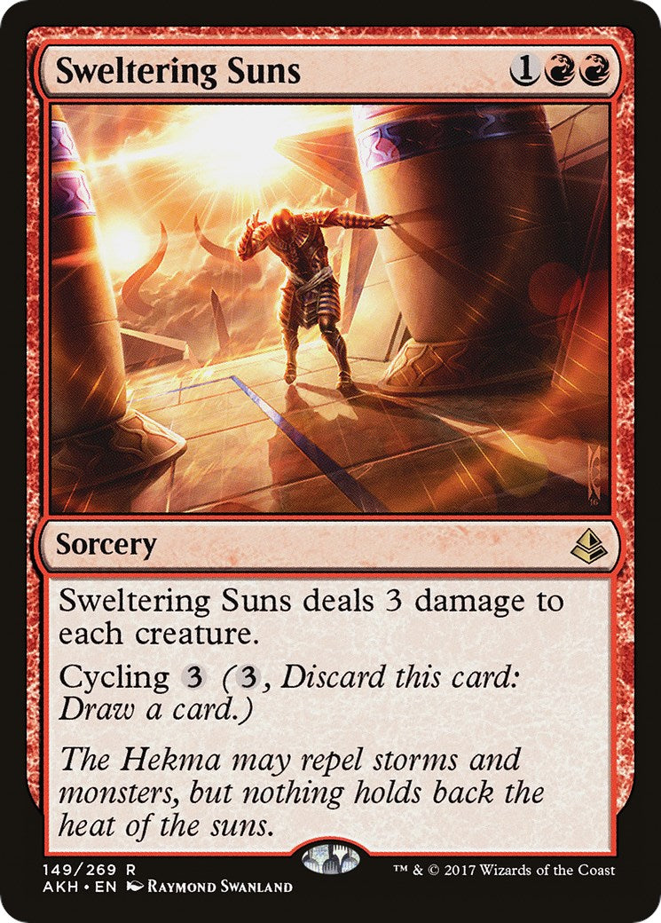 Sweltering Suns [AKH - 149]