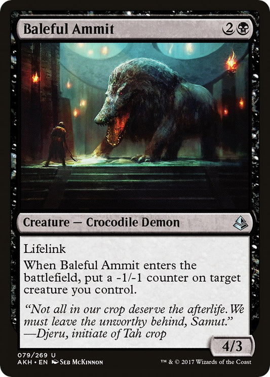 Baleful Ammit [AKH - 79]