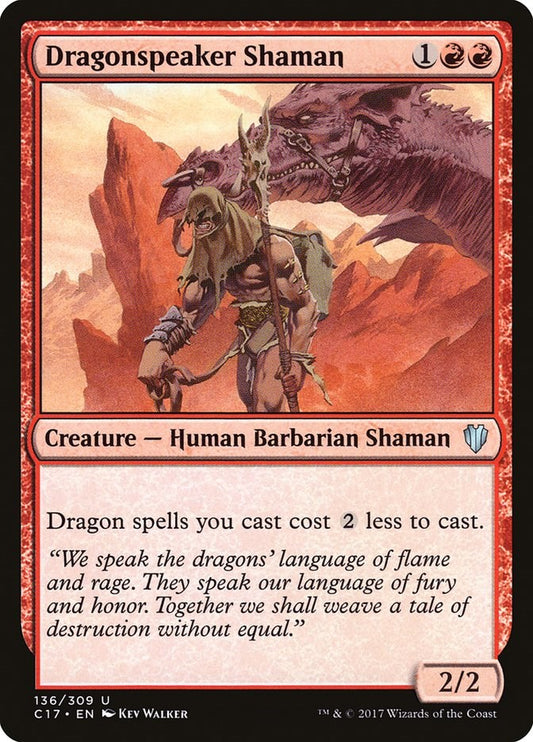 Dragonspeaker Shaman [C17 - 136]