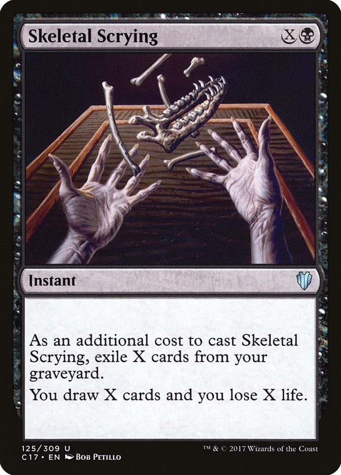 Skeletal Scrying [C17 - 125]