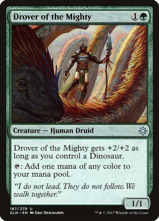 Drover of the Mighty [XLN - 187]