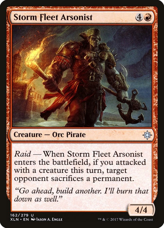 Storm Fleet Arsonist [XLN - 162]