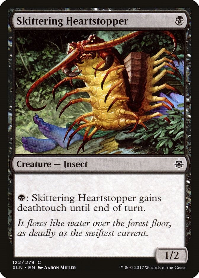 Skittering Heartstopper [XLN - 122]