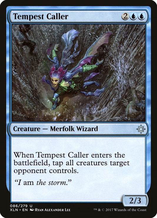 Tempest Caller [XLN - 86]