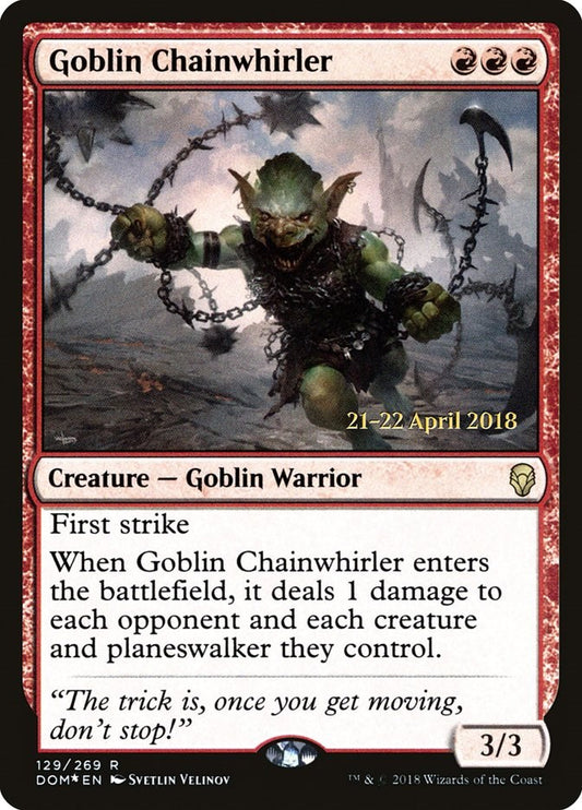 Goblin Chainwhirler [PRE - 129]