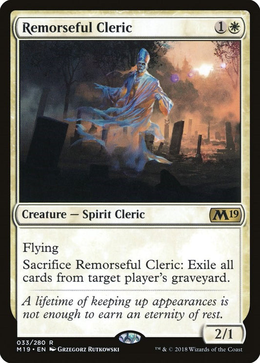 Remorseful Cleric [M19 - 33]