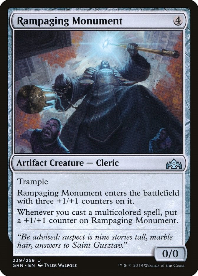 Rampaging Monument [GRN - 239]