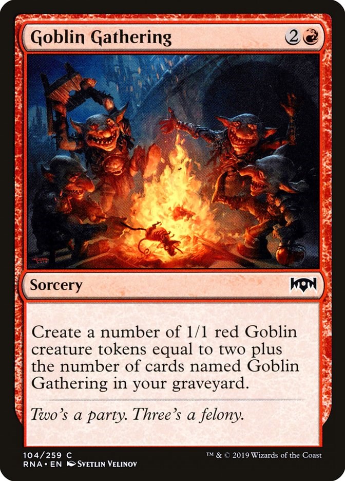 Goblin Gathering [RNA - 104]