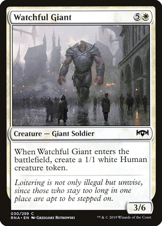 Watchful Giant [RNA - 30]