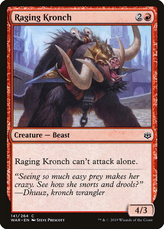 Raging Kronch [WAR - 141]