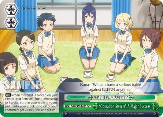 "Operation Sweets" A Major Success!