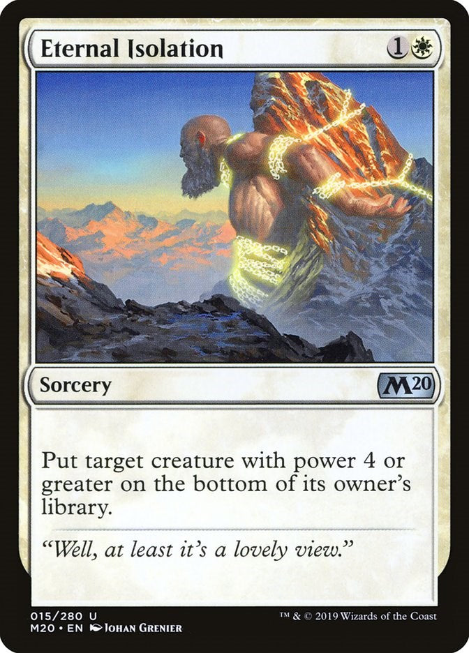 Eternal Isolation [M20 - 15]