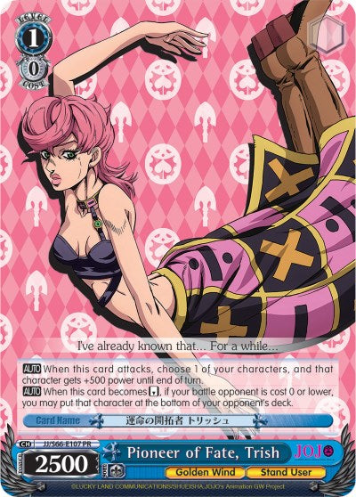 Pioneer of Fate, Trish