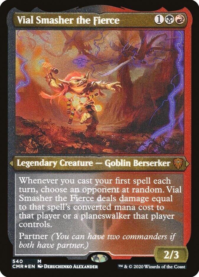 Vial Smasher the Fierce (Foil Etched) [CMR - 540]