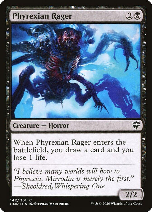 Phyrexian Rager [CMR - 142]