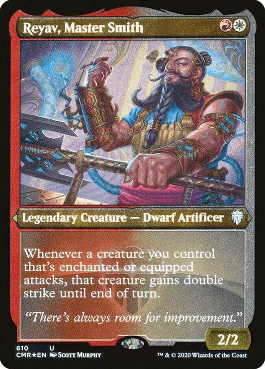 Reyav, Master Smith (Foil Etched)