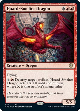 Hoard-Smelter Dragon [AFC - 128]