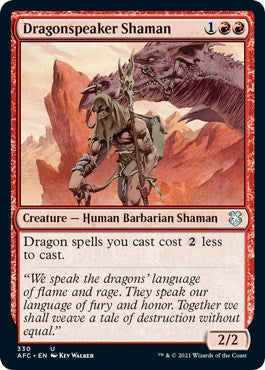 Dragonspeaker Shaman [AFC - 330]