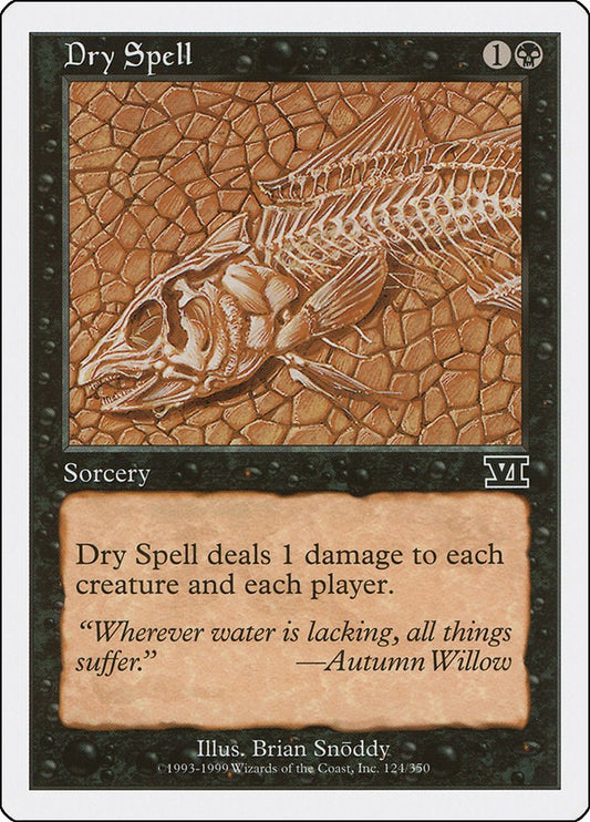 Dry Spell [6ED - 124]