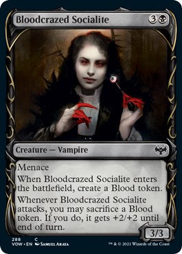 Bloodcrazed Socialite (Showcase) [VOW - 288]