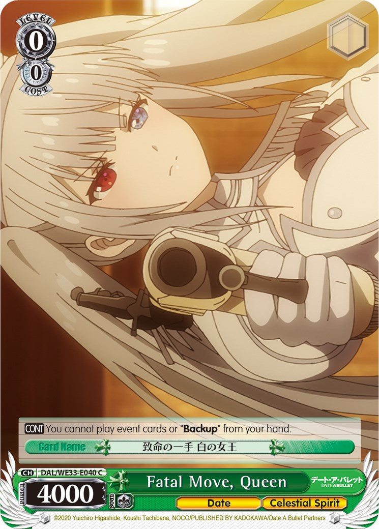 Fatal Move, Queen
