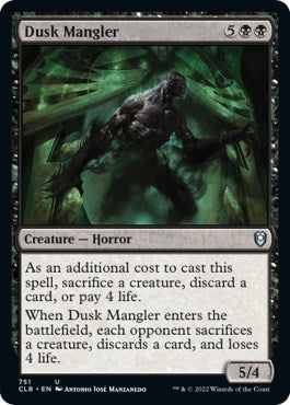 Dusk Mangler [CLB - 751]