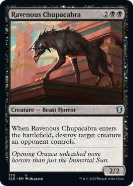 Ravenous Chupacabra [CLB - 770]