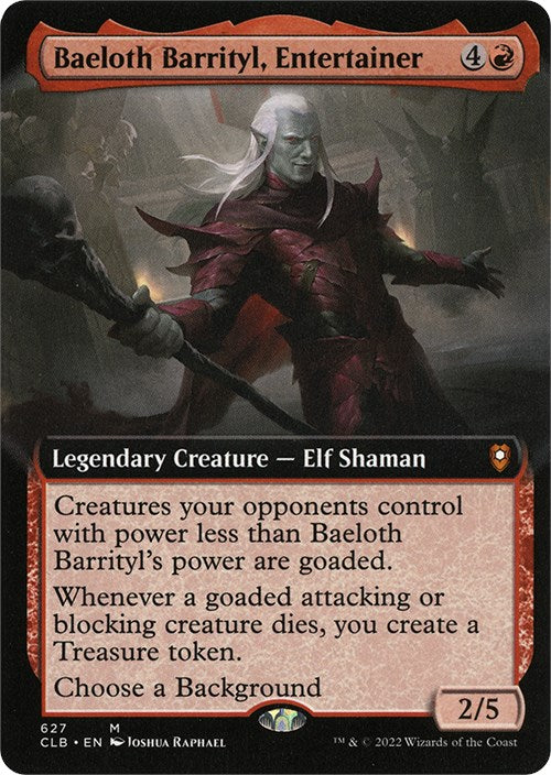 Baeloth Barrityl, Entertainer (Extended Art) [CLB - 627]