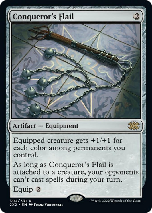 Conqueror's Flail [2X2 - 302]