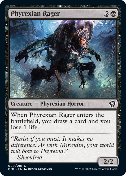 Phyrexian Rager [DMU - 99]